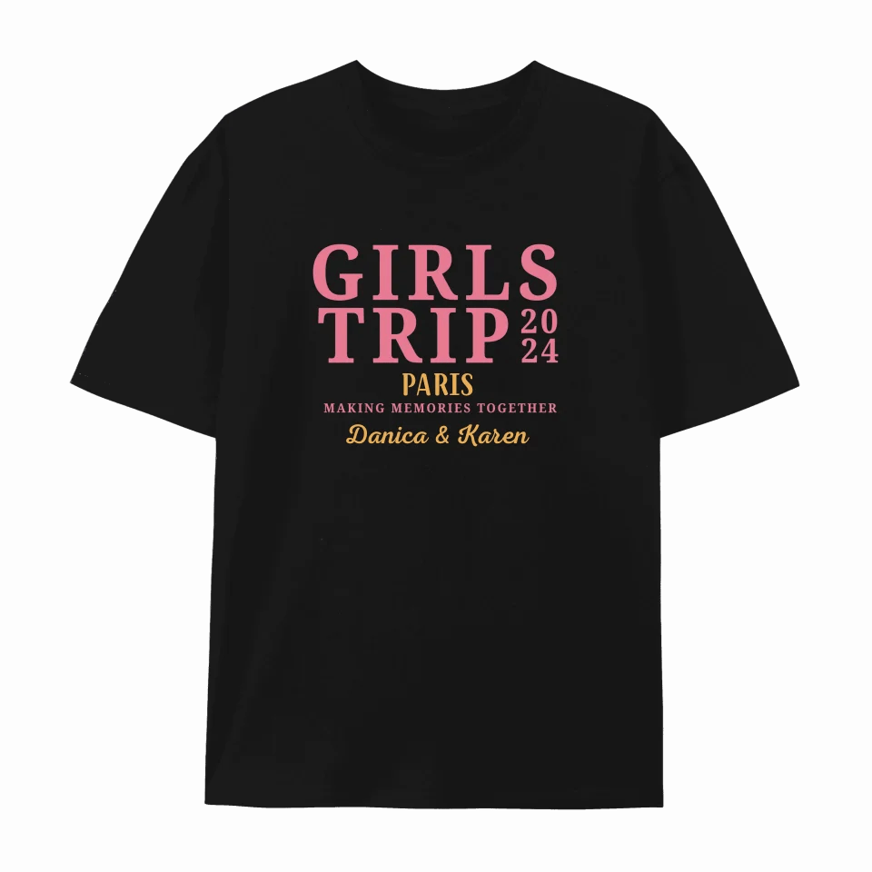Personalized Customized Girls Trip T-shirt Customized With Year, Location and Names