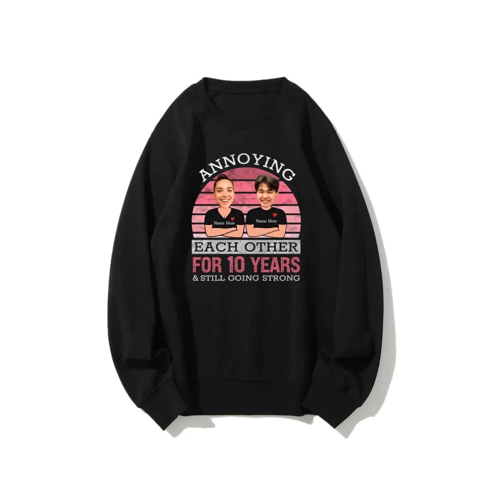 Pink Funny Annoying Each Other For Years And Still Going Strong Matching Anniversary Sweatshirt for Couple