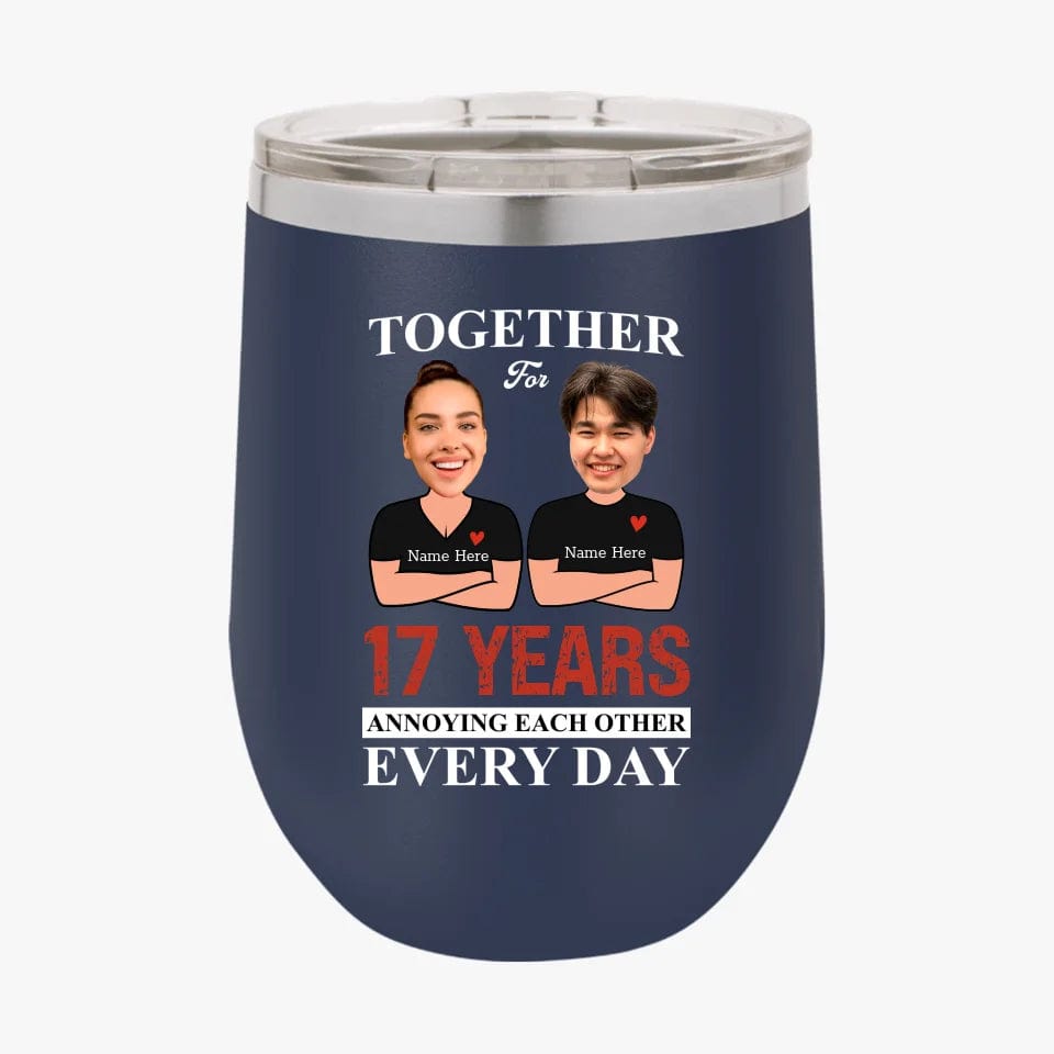 Together For Years Annoying Each Other Every Day Funny Matching Anniversary Tumbler for Couple