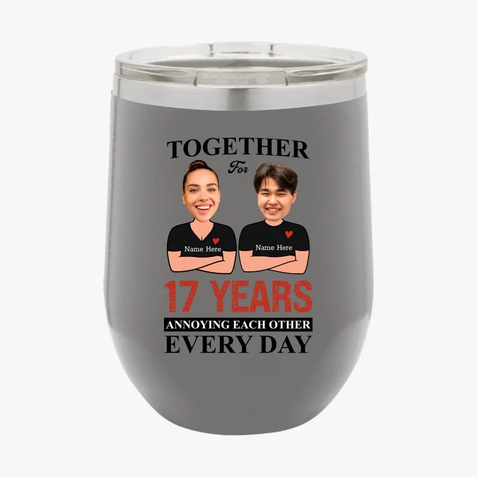 Together For Years Annoying Each Other Every Day Funny Matching Anniversary Tumbler for Couple