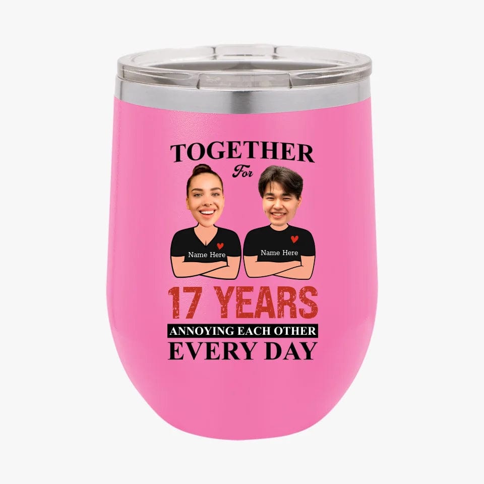 Together For Years Annoying Each Other Every Day Funny Matching Anniversary Tumbler for Couple