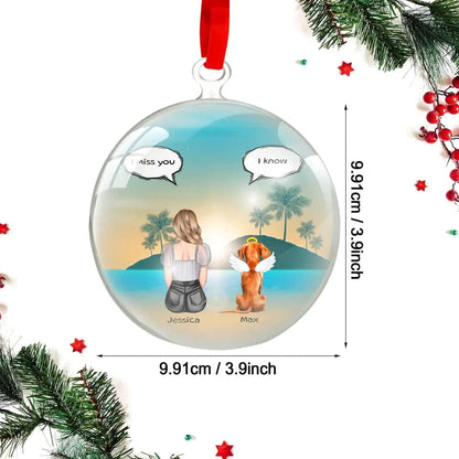 I Miss You Dog Memorial Acrylic Ornament