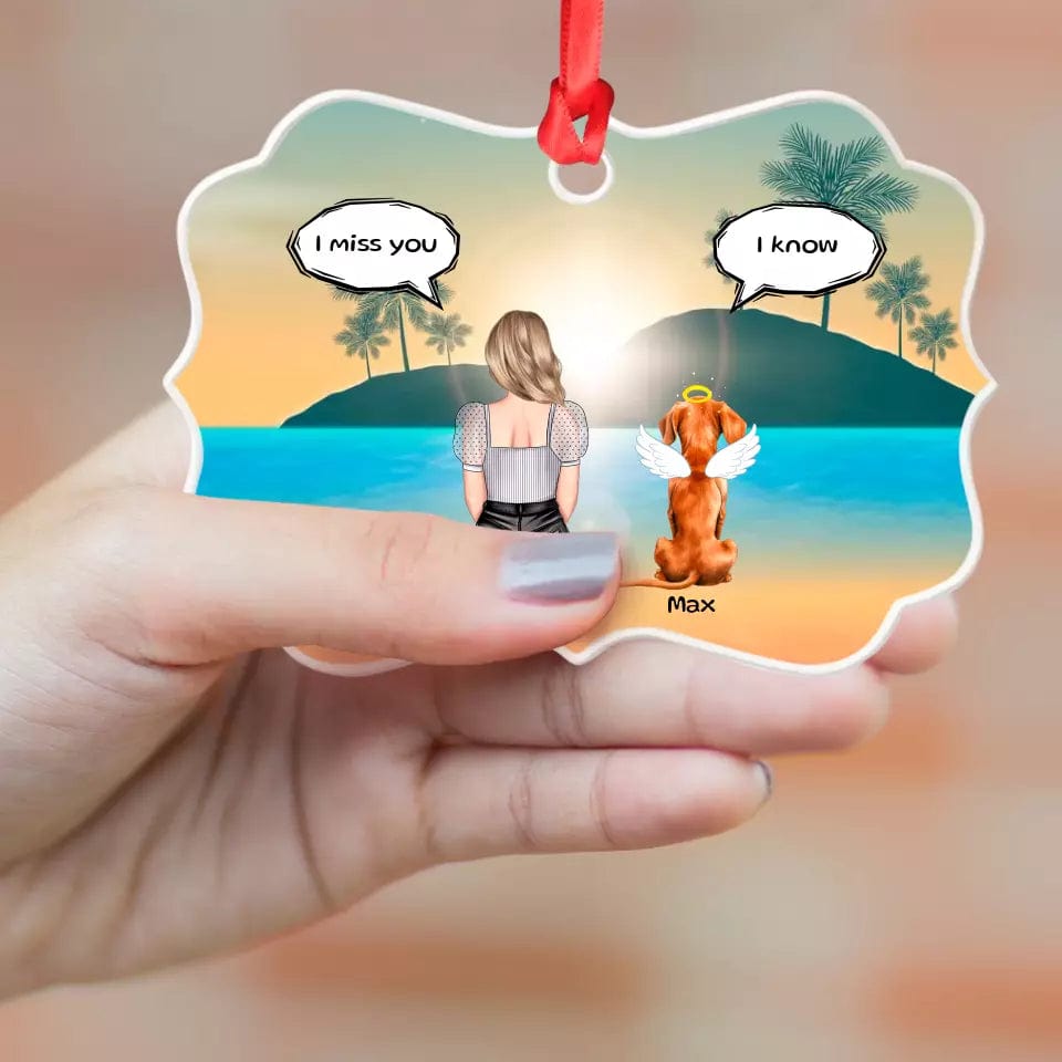 I Miss You Pet Memorial Clear Acrylic Medallion Ornament