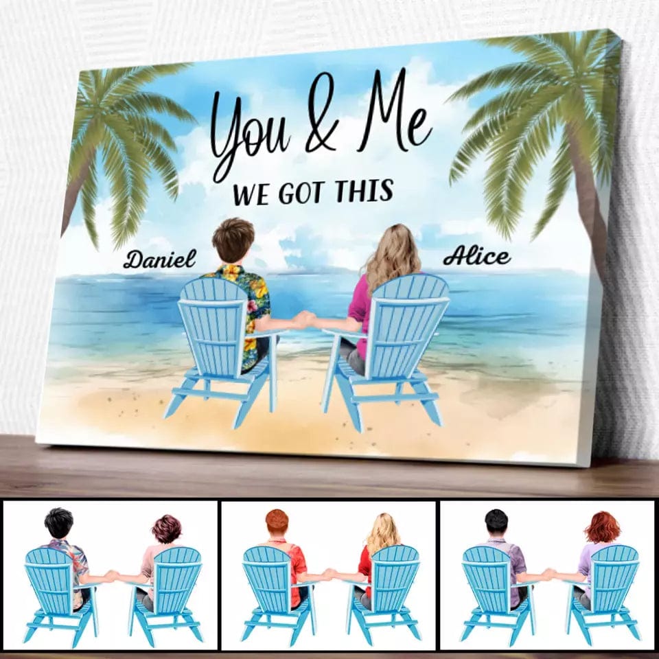 You & Me We Got This Back View Couple Personalized Custom Canvas Prints - Gift For Lovers