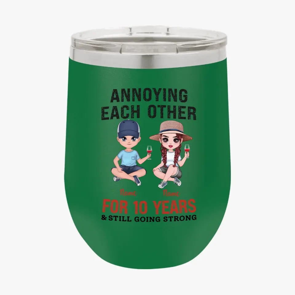 Personalized Funny Annoying Each Other For Years And Still Going Strong Custom Matching Anniversary Tumbler for Lovers