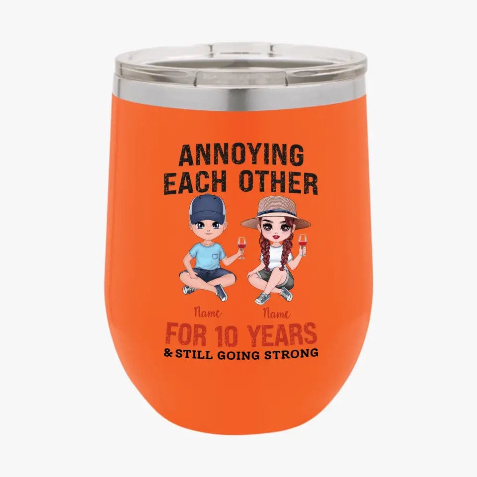 Personalized Funny Annoying Each Other For Years And Still Going Strong Custom Matching Anniversary Tumbler for Lovers