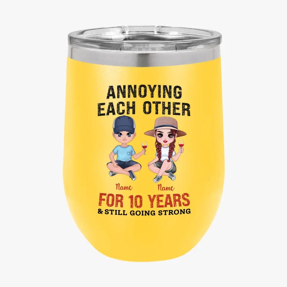 Personalized Funny Annoying Each Other For Years And Still Going Strong Custom Matching Anniversary Tumbler for Lovers