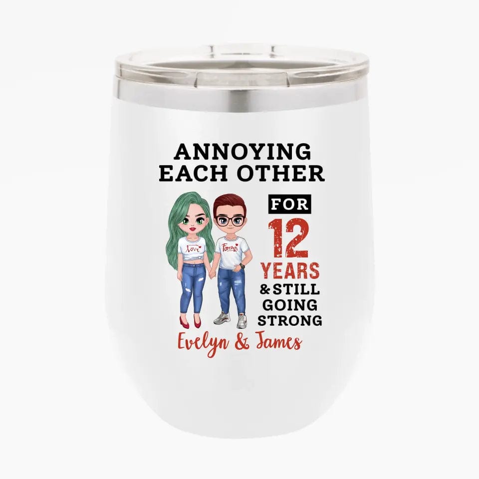 Funny Annoying Each Other For Years & Still Going Strong Custom Matching Anniversary Tumbler for Couple