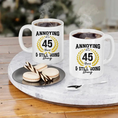 College Annoying Each Other For Years & Still Going Strong Custom Matching Anniversary Mug for Couple