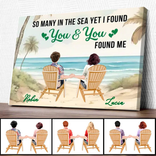 I Found You & You Found Me Personalized Custom Couple Canvas Prints Special Gift For Lovers