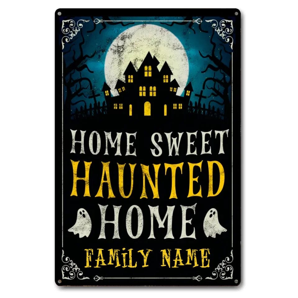 Custom Halloween Haunted Home Metal Sign With Customized Family Name