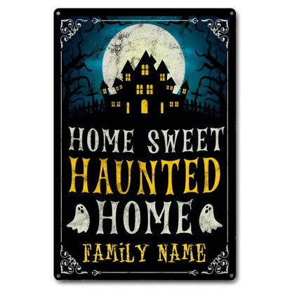 Custom Halloween Haunted Home Metal Sign With Customized Family Name