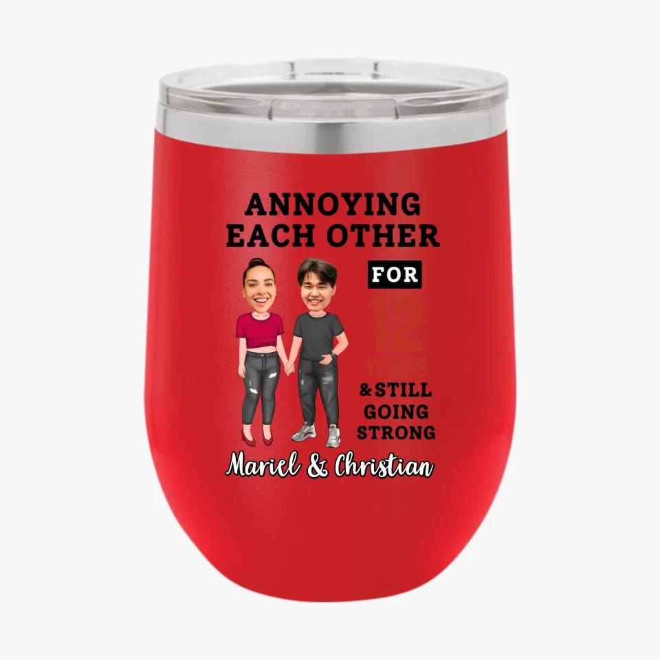 Funny Annoying Each Other For Years And Still Going Strong Custom Matching Anniversary Tumbler for Couple With Faces