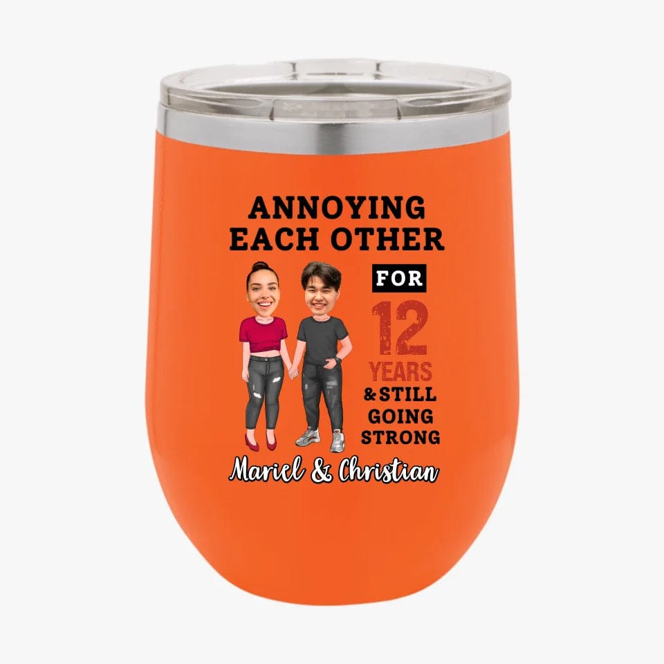 Funny Annoying Each Other For Years And Still Going Strong Custom Matching Anniversary Tumbler for Couple With Faces