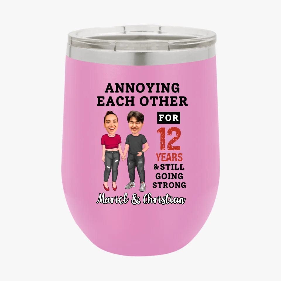 Funny Annoying Each Other For Years And Still Going Strong Custom Matching Anniversary Tumbler for Couple With Faces