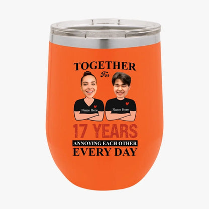 Together For Years Annoying Each Other  Every Day  Funny Matching Anniversary Tumbler for Couple