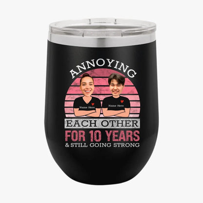 Pink Funny Annoying Each Other For Years And Still Going Strong Matching Anniversary Tumbler for Couple