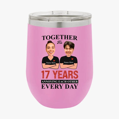 Together For Years Annoying Each Other  Every Day  Funny Matching Anniversary Tumbler for Couple