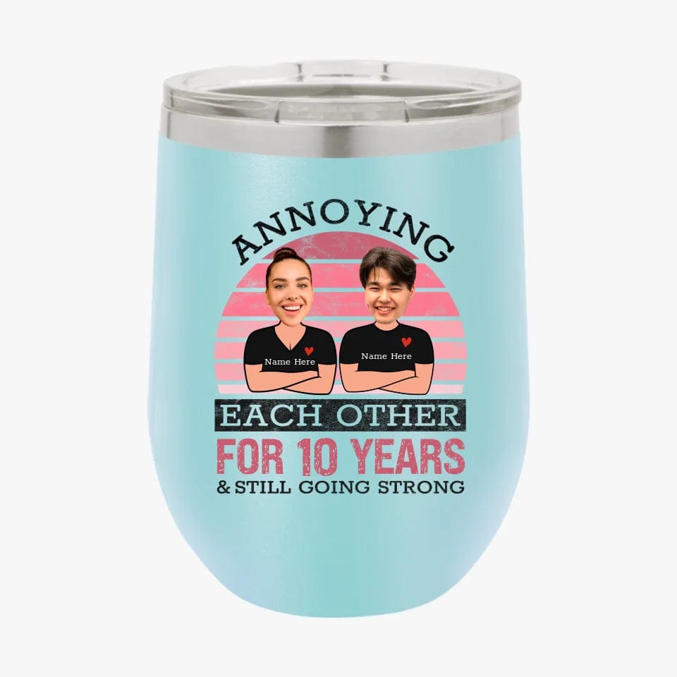 Pink Funny Annoying Each Other For Years And Still Going Strong Matching Anniversary Tumbler for Couple