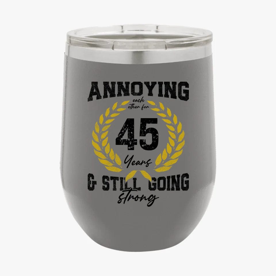 College Annoying Each Other For Years & Still Going Strong Custom Matching Anniversary Tumbler for Couple