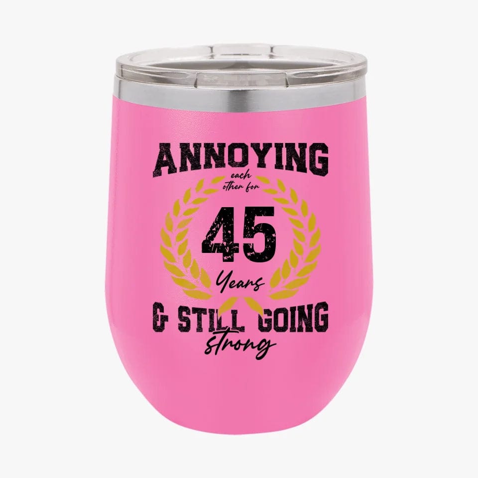 College Annoying Each Other For Years & Still Going Strong Custom Matching Anniversary Tumbler for Couple