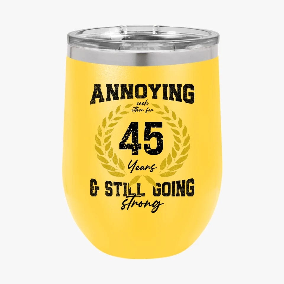 College Annoying Each Other For Years & Still Going Strong Custom Matching Anniversary Tumbler for Couple