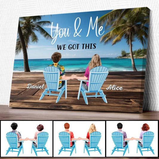 You & Me We Got This Back View Couple Personalized Custom Canvas Prints Special Gift For Couples